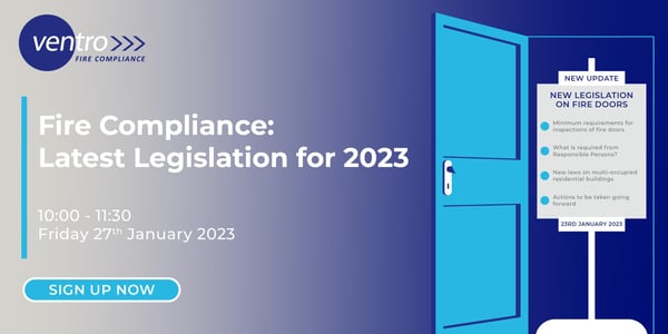 Fire Compliance: Latest Legislation for 2023