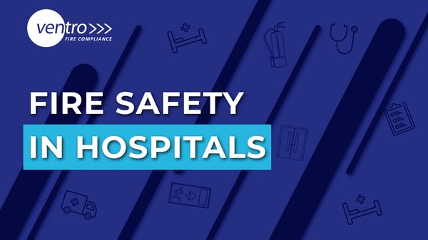 Fire Safety In Hospitals