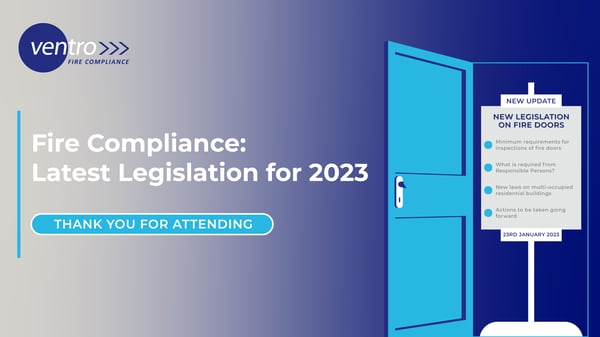 Fire Compliance: Latest Legislation 2023