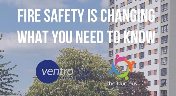 Fire Safety Is Changing