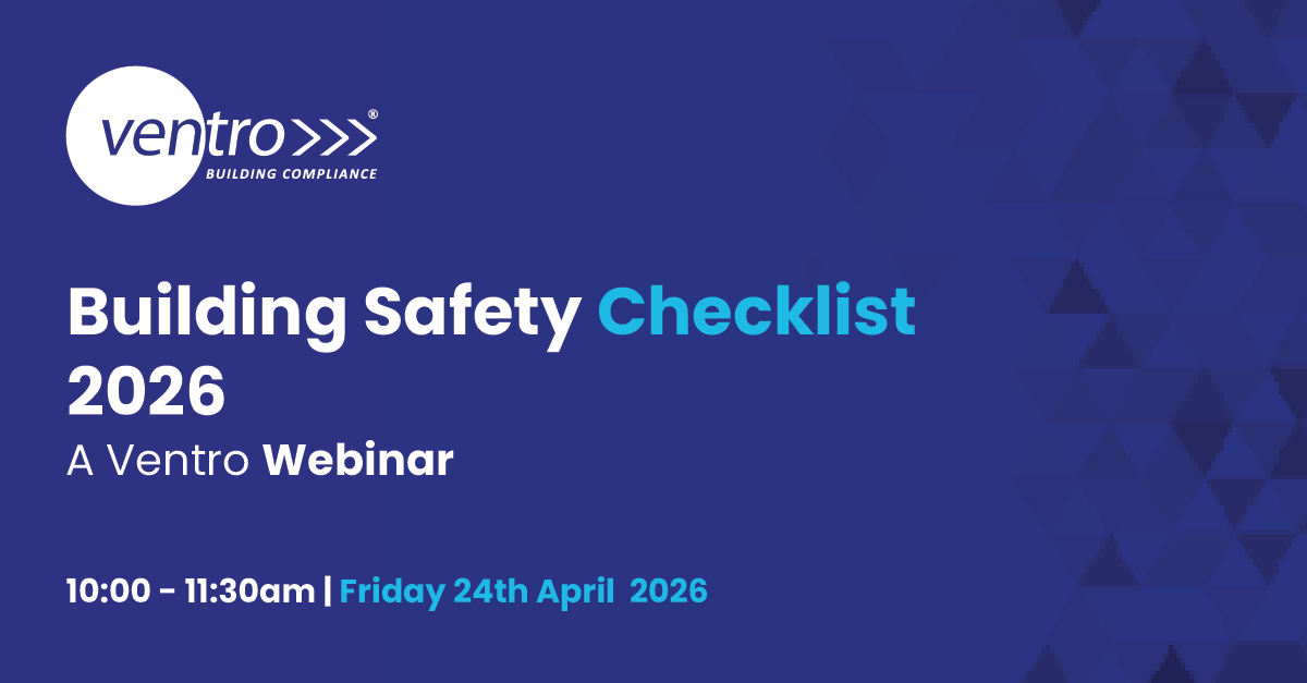 Building Safety Checklist 2026: Ventro Webinar